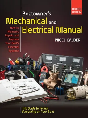 Boatowner`s Mechanical & Electrical Manual (4th Edition)