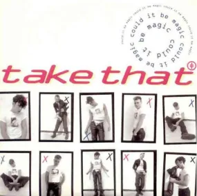 Could It Be Magic by Take That (Fm)