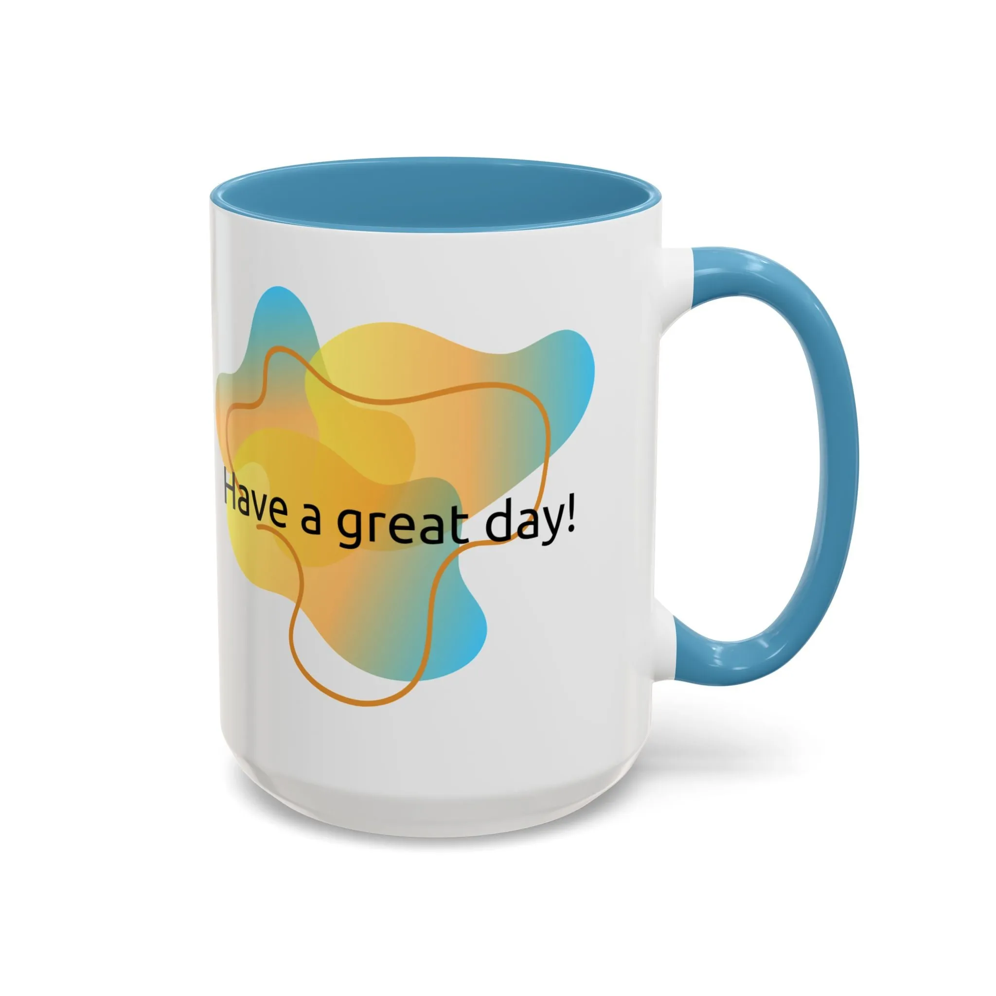 Mug - Have a Great Day Positive Message Abstract Digital Design Yellow and Blue