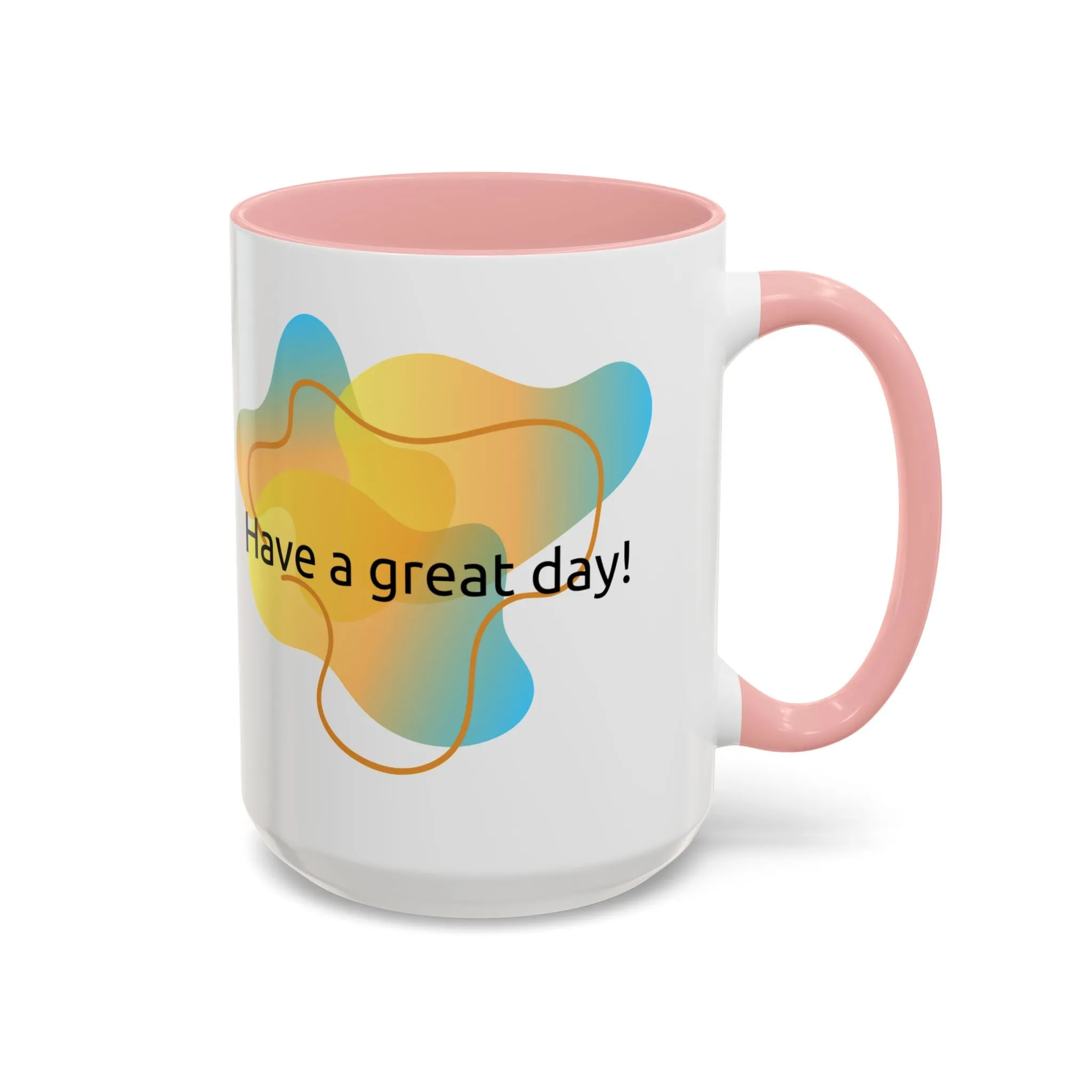 Mug - Have a Great Day Positive Message Abstract Digital Design Yellow and Blue