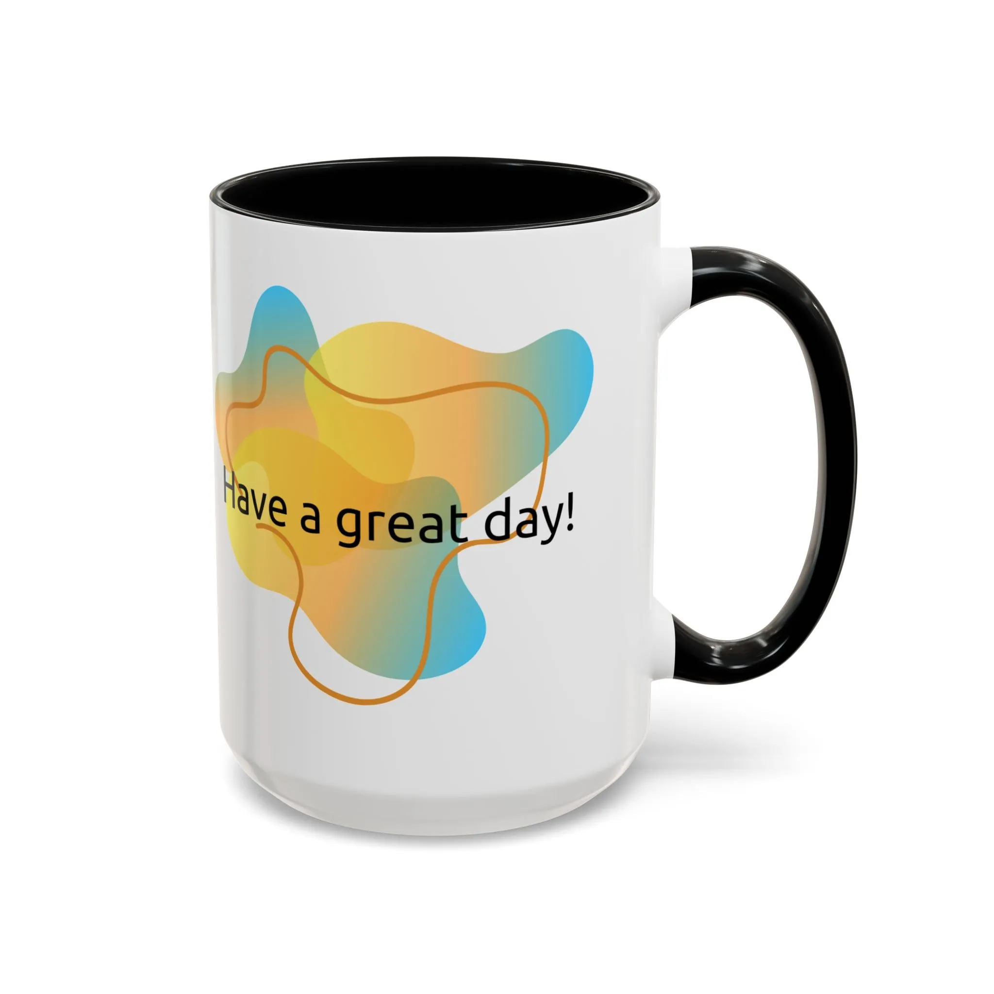 Mug - Have a Great Day Positive Message Abstract Digital Design Yellow and Blue