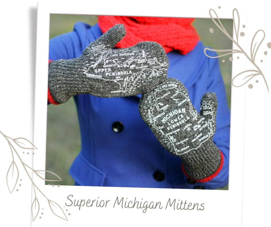 SUPERIOR MICHIGAN MITTENS